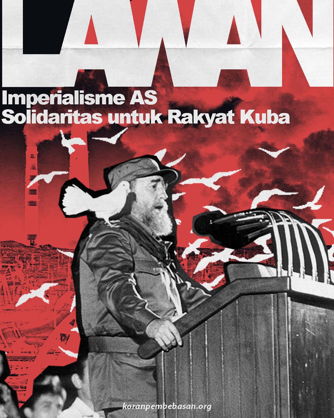 Lawan Imperialisme AS, Solidaritas untuk Rakyat Kuba!